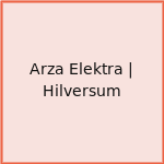 Arza Elektra | Hilversum